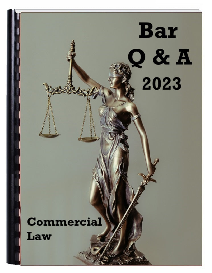 Reviewer for Bar Q and A - COMMERCIAL LAW 2023 Edition – Academy Bookstore