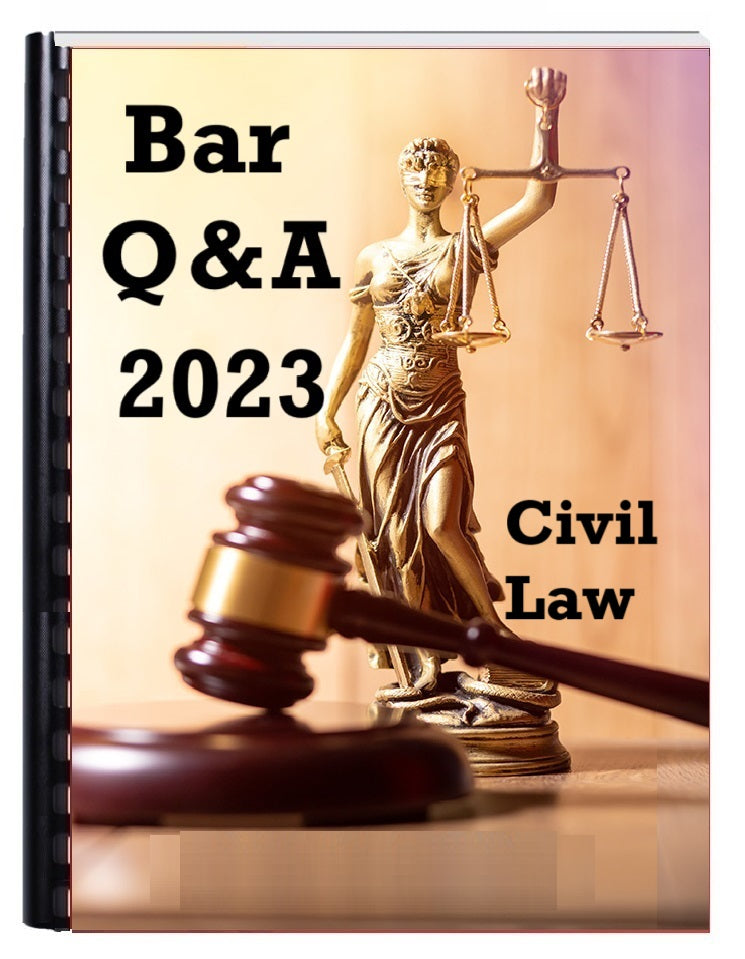 Reviewer Bar Q and A - CIVIL LAW 2023 Edition – Academy Bookstore